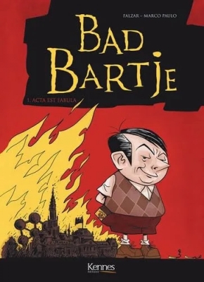 Bad bartje - Tome 1 - Acta est Fabula