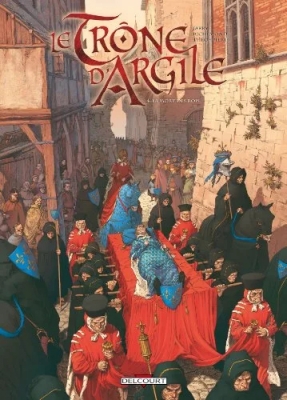 Le trone d'argile - Tome 4 - La mort des rois