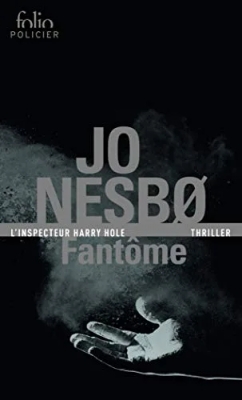 Fantôme - Une enquête de l'inspecteur Harry Hole