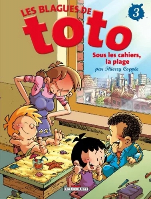 Les Blagues de Toto - Tome 3 - Sous les cahiers, la plage