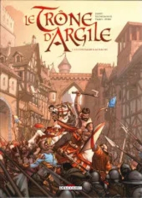 Le Trône d'Argile - Tome 1 - Le Chevalier à la hache