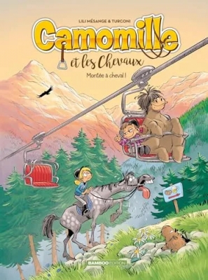 Camomille et les chevaux - Tome 14 - Montée à cheval