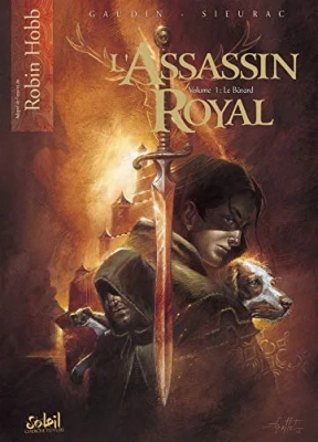L'assassin Royal - Tome 1 - Le Bâtard