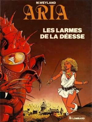 Aria Tome 5 - Les Larmes de la déesse