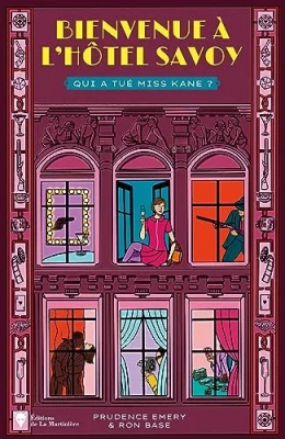 Bienvenue à l'hôtel Savoy - tome 2 - Qui a tué Miss Kane ?