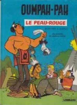 Oumpah-Pah - Tome 1 - Oumpah-Pah le Peau-Rouge