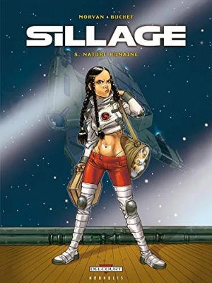 Sillage - Tome 8 - Nature humaine