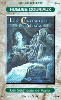 Les chroniques de Vonia - Tome 1 - Les seigneurs de Vonia