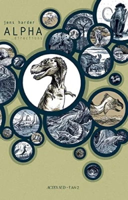 Le Grand Récit - Tome 1 - Alpha… directions