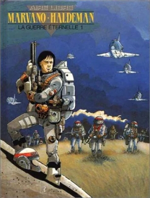 La Guerre Éternelle - Tome 1 - Soldat Mandella - 2010-2020