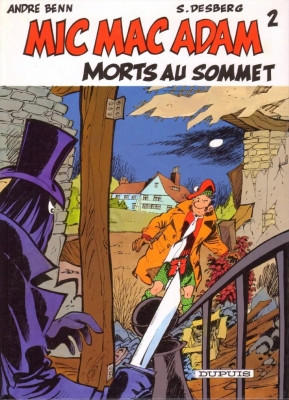 Mic Mac Adam - Tome 2 - Morts au sommet