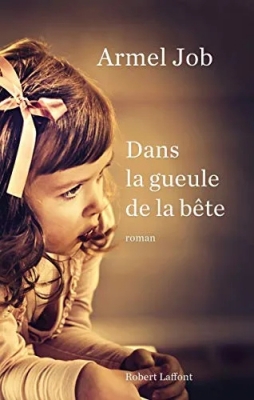 Dans la gueule de la bête