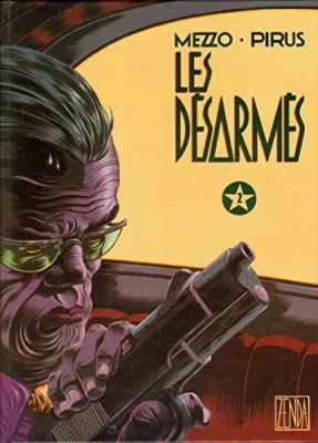 Les Desarmés - Tome 2