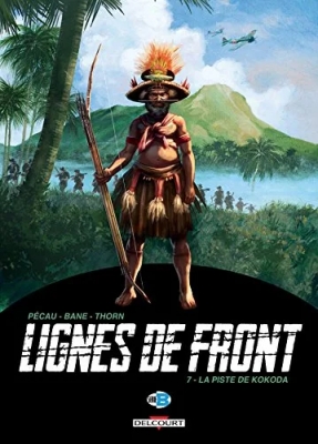 Lignes De Front - Tome 7 - La Piste De Kokoda