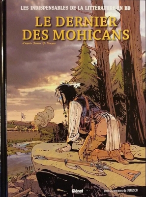 Les indispensables de la Littérature en BD - Tome 13 - Le Dernier des Mohicans