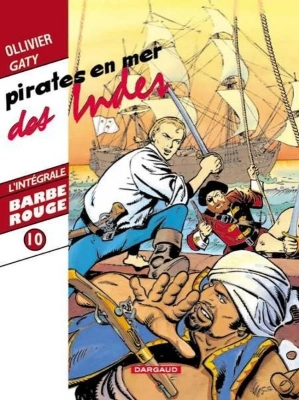 Barbe-Rouge - Intégrale - Tome 10 - Pirates en mer des Indes