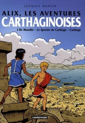 Alix - Les aventures carthaginoises - Intégrale 5 - L'Ile Maudite / Le Spectre De Carthage/Carthage