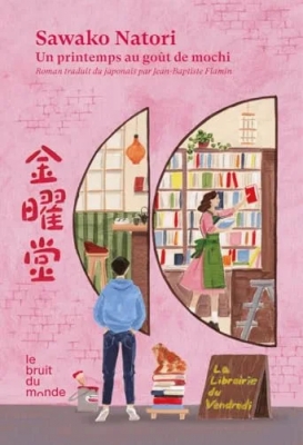La librairie du Vendredi : Un printemps au goût de mochi