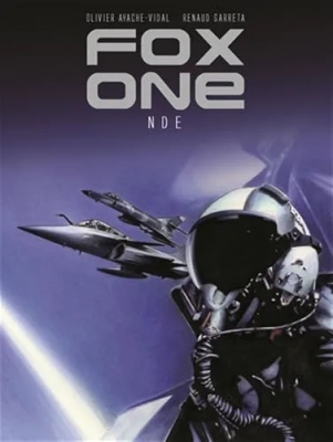 Fox One - Tome 3 - NDE (Near death experience)