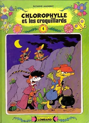 Chlorophylle - Tome 4 - Chlorophylle et les croquillards (E.O Collection verte)