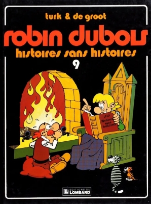 Robin Dubois - Tome 9 - Histoires Sans Histoires