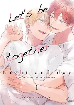 Let's be together - Night and Day - Tome 01