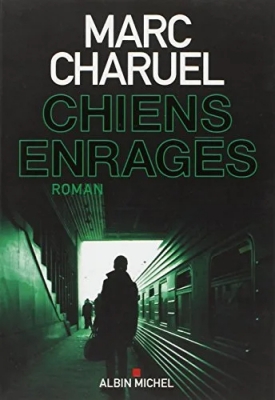 Chiens enragés