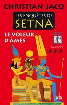 Les enquêtes de Setna, tome 3 : Le voleur d'âmes