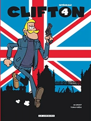 Clifton - Intégrale - Tome 4