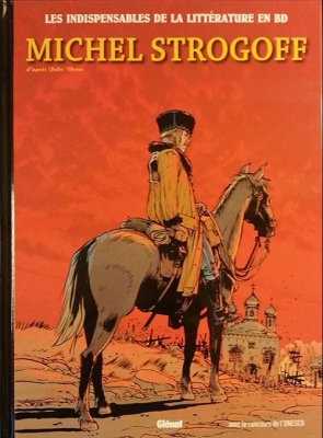 Les indispensables de la Littérature en BD - Tome 14 - Michel Strogoff