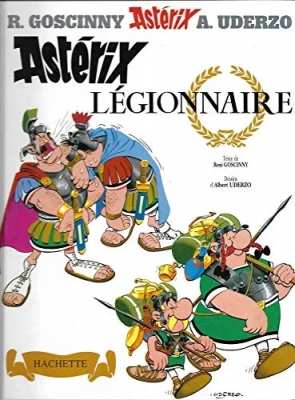 Astérix - Tome 10 - Astérix Légionnaire