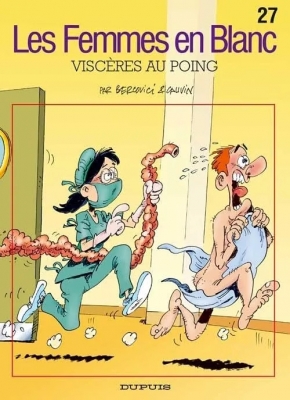 Les Femmes En Blanc - Tome 27 - Viscères Au Poing