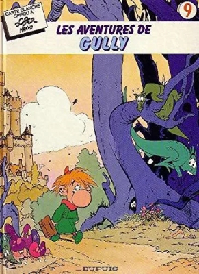 Collection Carte Blanche - Tome 9 - Les Aventures de Gully - Tome 1
