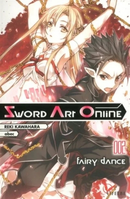 Sword Art Online, tome 2 : Fairy Dance