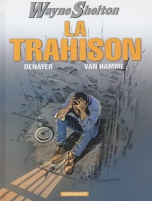 Wayne Shelton - Tome 2 - La Trahison