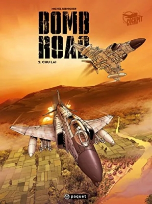 Bomb Road - Tome 2 - Chu Laï