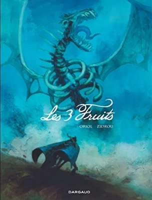 Les 3 Fruits - Tome 1