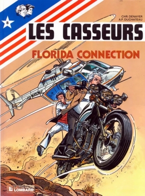 Les casseurs - Tome 8 - Florida connection