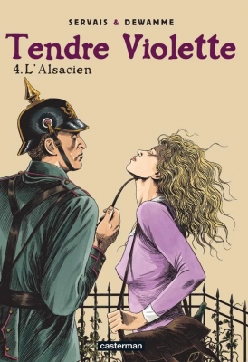Tendre violette - Tome 4 - L'Alsacien