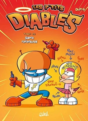Les P'tits Diables - Tome 22 - Super Frèreman