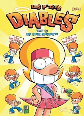 Les P'tits Diables - Tome 23 - Une Soeur Présidente