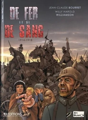 De Fer Et De Sang - 1914-1918