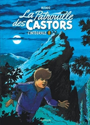 La patrouille des castors - L'Intégrale - Tome 8