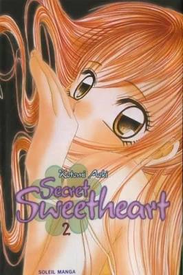 Secret sweetheart - Tome 2