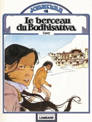 Jonathan - Tome 4 - Le Berceau du Bodhisattva