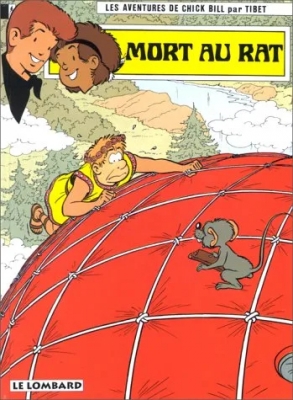 Chick Bill - Tome 50 - Mort au rat