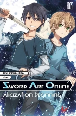 Sword Art Online, tome 5 : Alicization