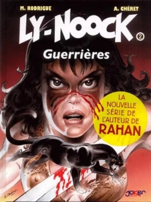 Ly-Noock - Tome 2 - Guerrières