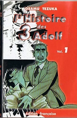 L'histoire des trois Adolf - Tome 1