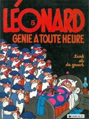 Léonard - Tome 5 - Génie À Toute Heure